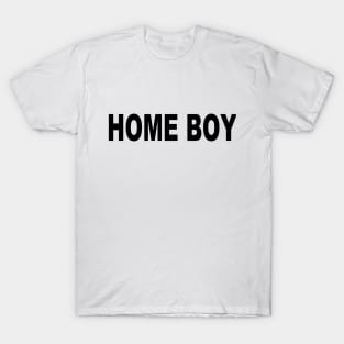 Home Boy T-Shirt